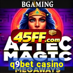 q9bet casino